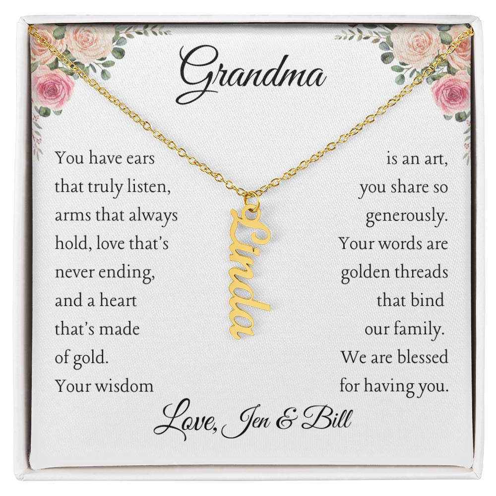 To Grandma, 2 - 4 grandchildren, Personalize Giver Name | You have ears (VE24N-GM-Per-YHEARS-W-S2309) - You Make It Special