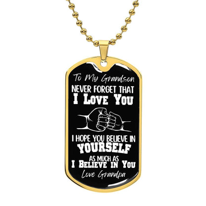 To Grandson Love Grandpa | NEVER FORGET (DTN-GS-GP-NEVERFORGET-BK-S2309) - You Make It Special