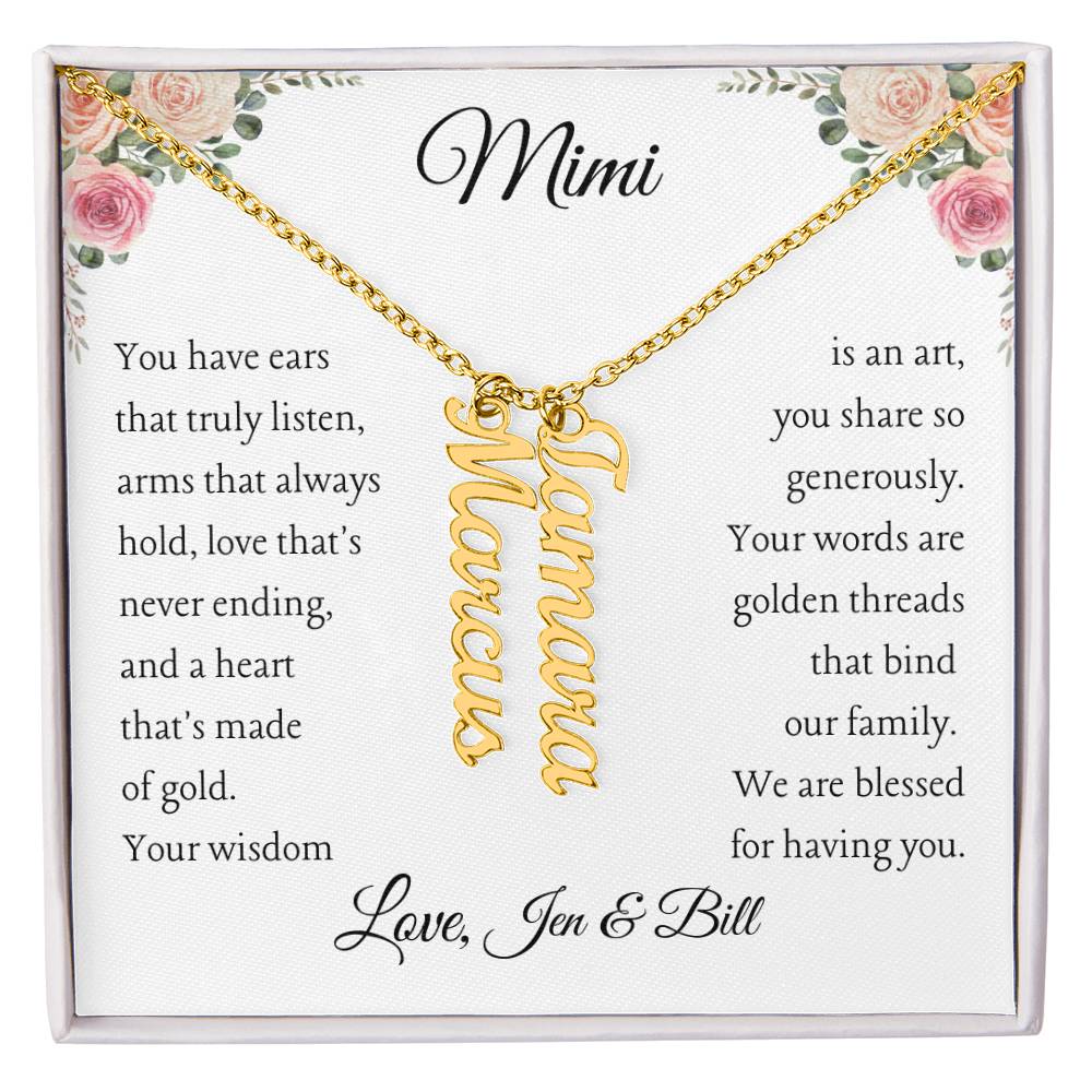 To Mimi with 2 - 4 grandchildren | You have ears | Personalized Multi Vertical Name necklace, white - You Make It Special