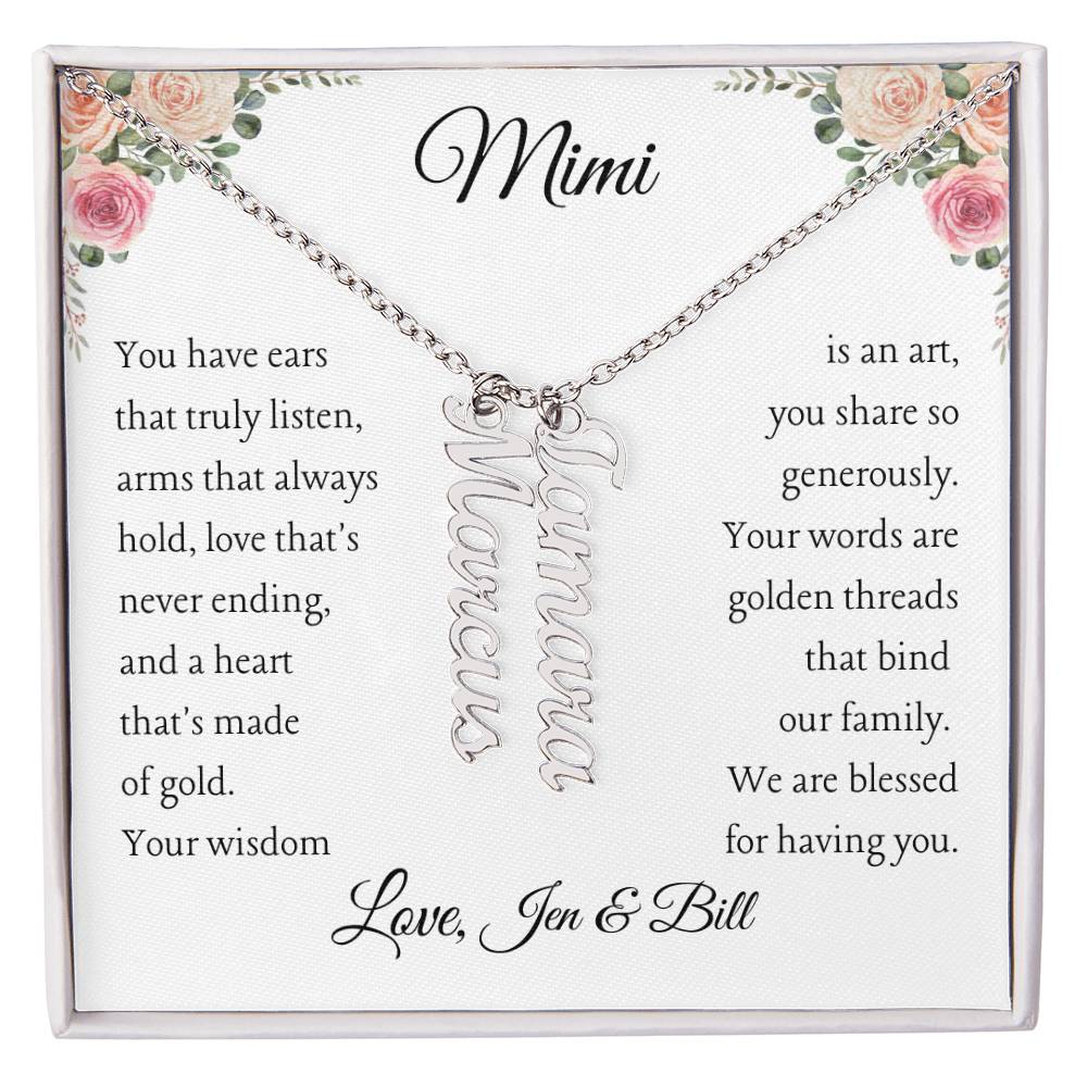 To Mimi with 2 - 4 grandchildren | You have ears | Personalized Multi Vertical Name necklace, white - You Make It Special