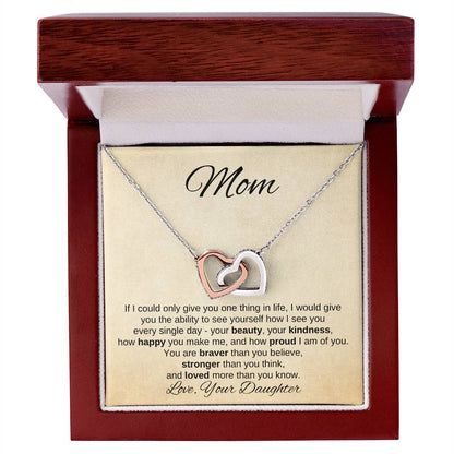 To Mom From Daughter | If I Could Only Give | Interlocking Heart Necklace - You Make It Special