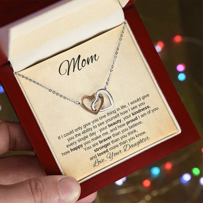To Mom From Daughter | If I Could Only Give | Interlocking Heart Necklace - You Make It Special