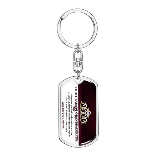 TO MY BADASS GRANDDAUGHTER | Dog Tag Swivel Keychain (DT-KSW-GD-BADAGRNDDGHTR-R-S2311) - You Make It Special