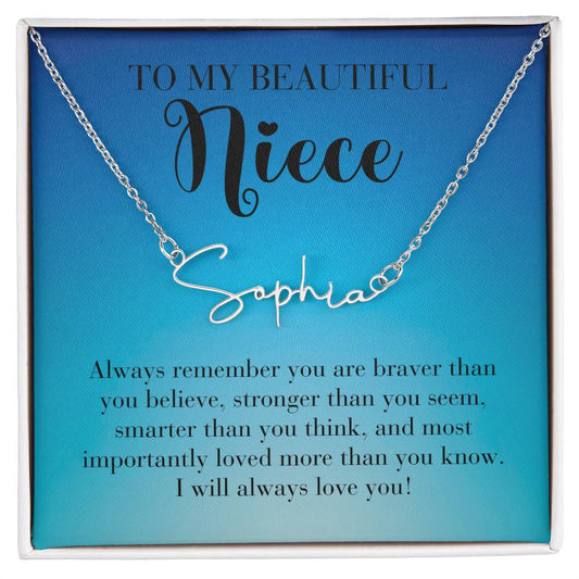 TO MY BEAUTIFUL Niece | Always remember | Signature style name necklace, blue - You Make It Special