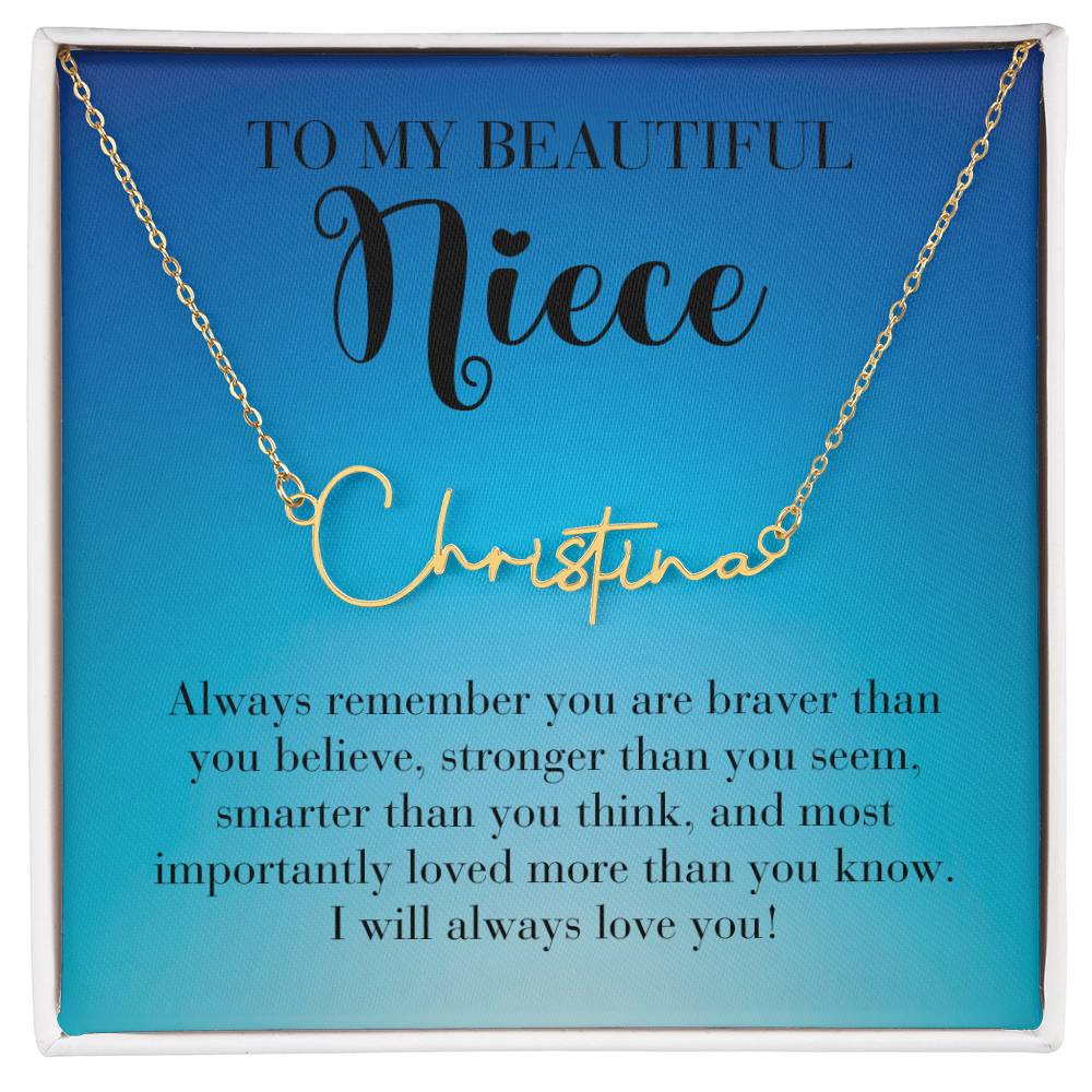 TO MY BEAUTIFUL Niece | Always remember | Signature style name necklace, blue - You Make It Special