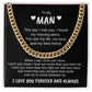 To My Man | The day | Cuban Link Chain - You Make It Special