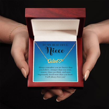 To Niece | Always remember (HNN-N-Me-AlwaysRemember-Bu-S2309) - You Make It Special