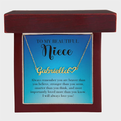 To Niece | Always remember (HNN-N-Me-AlwaysRemember-Bu-S2309) - You Make It Special