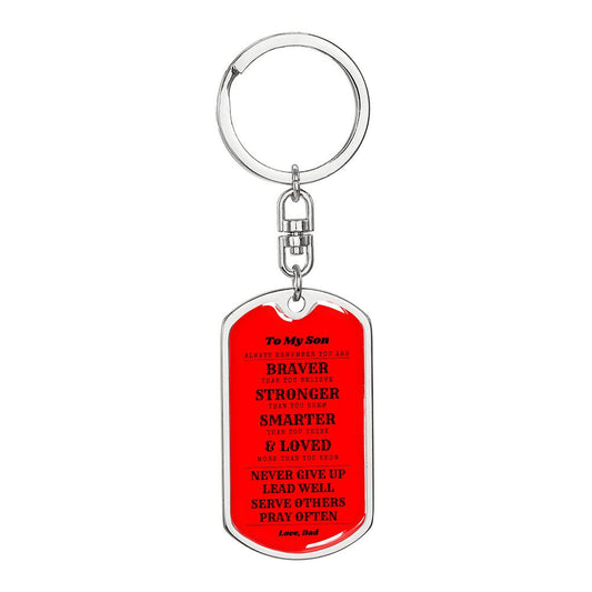 To Son From Dad | Always Remember | Dog Tag with Swivel Keychain (DT-KSW-S-D-Red-S2312) - You Make It Special