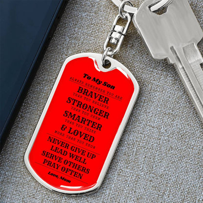 To Son From Mom | Always Remember | Dog Tag with Swivel Keychain (DT-KSW-S-M-Red-S2312) - You Make It Special