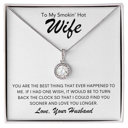 To Wife from Husband | Smokin' Hot (EHN-W-H-SmokinHotBestThing-W-S2311) - You Make It Special