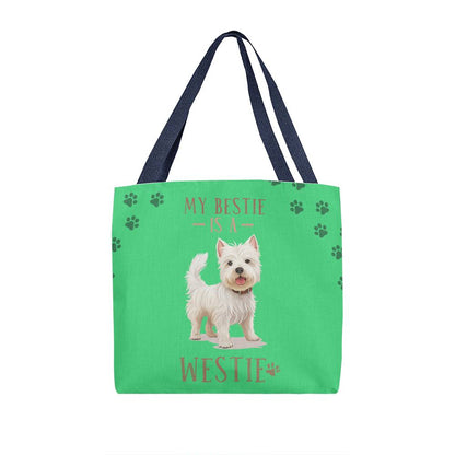 West Highland Terrier My Bestie Is A Westie Tote Bag Grocery Shopping Reusable Bag Tote (TB - BstIsWstie - S2402) - You Make It Special