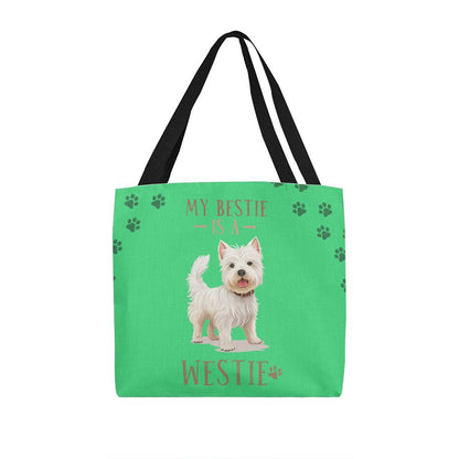 West Highland Terrier My Bestie Is A Westie Tote Bag Grocery Shopping Reusable Bag Tote (TB - BstIsWstie - S2402) - You Make It Special