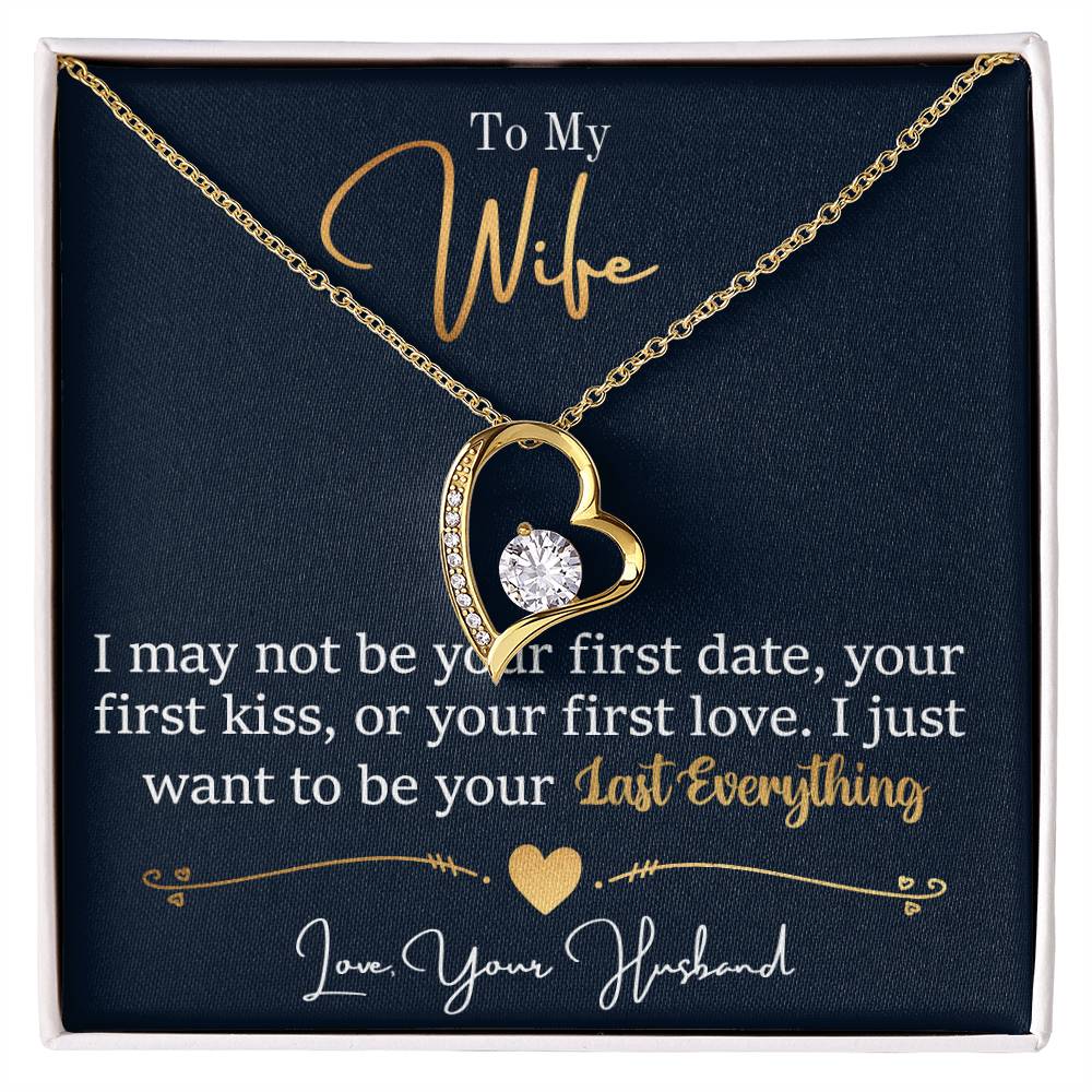 Wife | Last Everything | Forever Love Necklace-Luxury Box (FLVN-W-H-LastEverything-BK-LuxBx-S2311) - You Make It Special