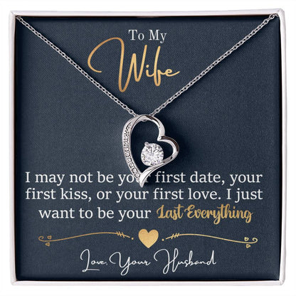 Wife | Last Everything | Forever Love Necklace-Luxury Box (FLVN-W-H-LastEverything-BK-LuxBx-S2311) - You Make It Special